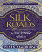 The Silk Roads by Frankopan, Peter [Paperback] - versoz.com