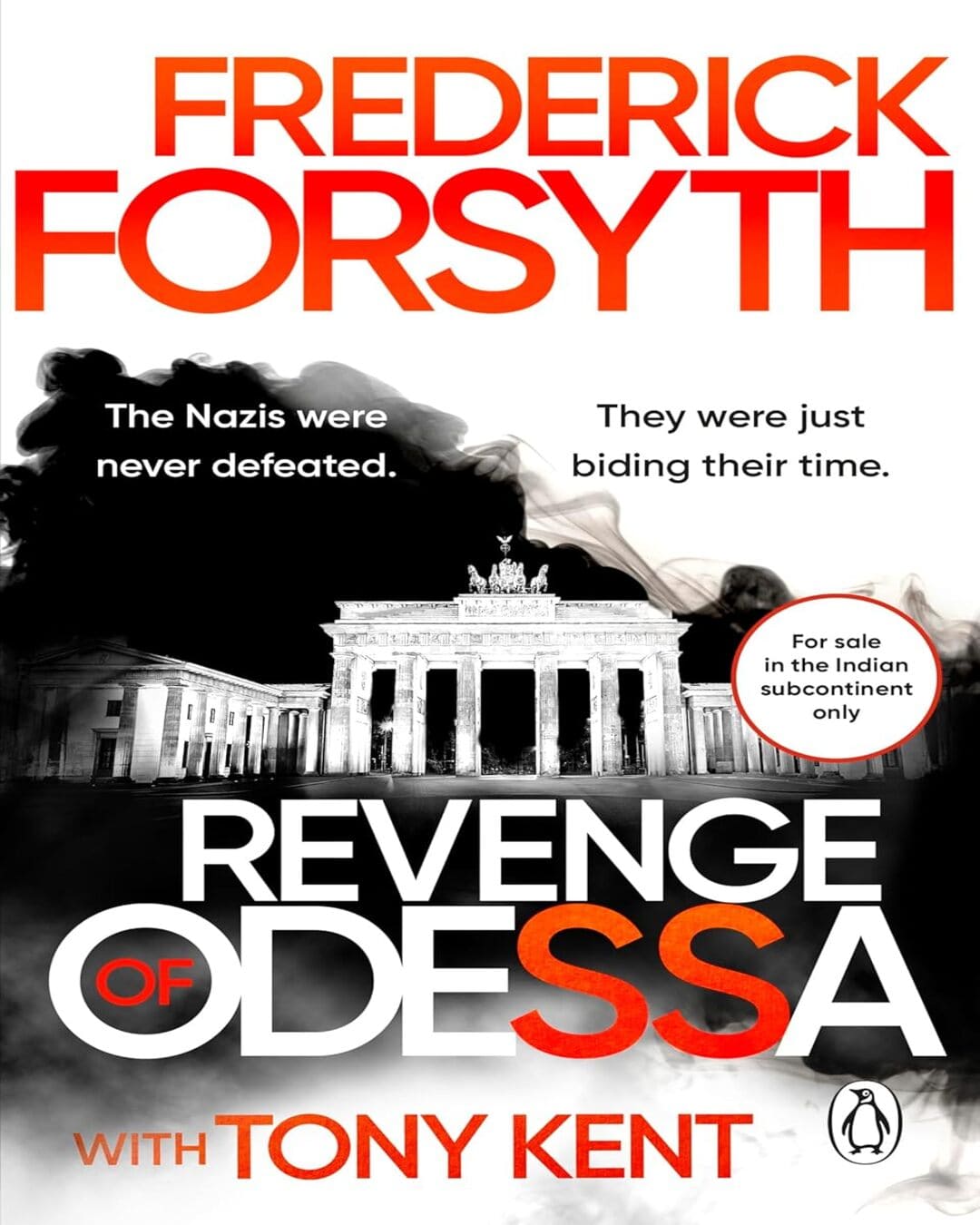 Revenge Of Odessa by Frederick Forsyth , Tony Kent [Paperback]