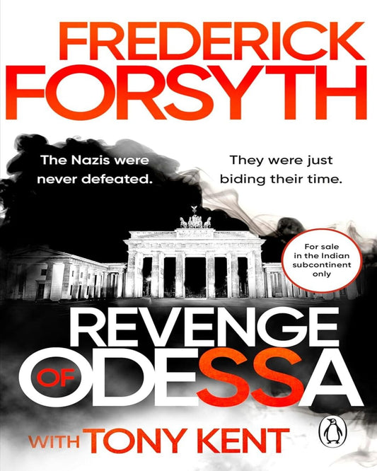 Revenge Of Odessa by Frederick Forsyth , Tony Kent [Paperback]