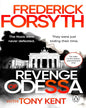 Revenge Of Odessa by Frederick Forsyth , Tony Kent [Paperback]