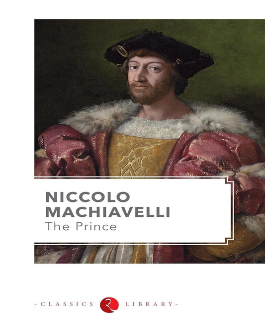 The Prince by Niccolo Machiavelli [Paperback]