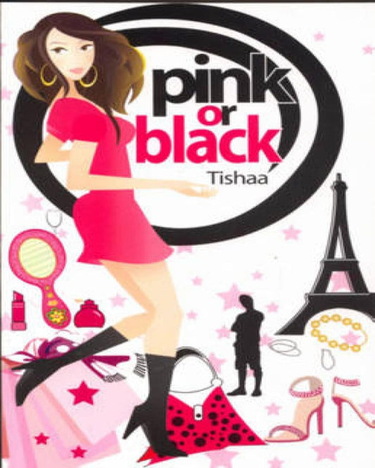 Pink Or Black by Tishaa [Paperback]