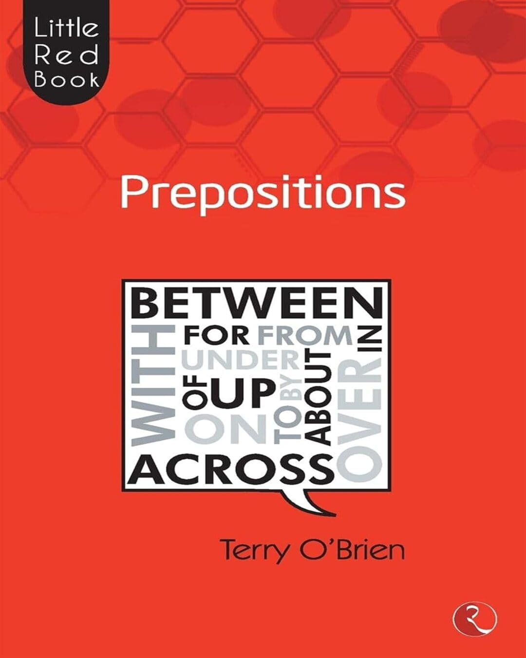 Little Red Book: Prepositions by Terry O' Brien [Paperback]