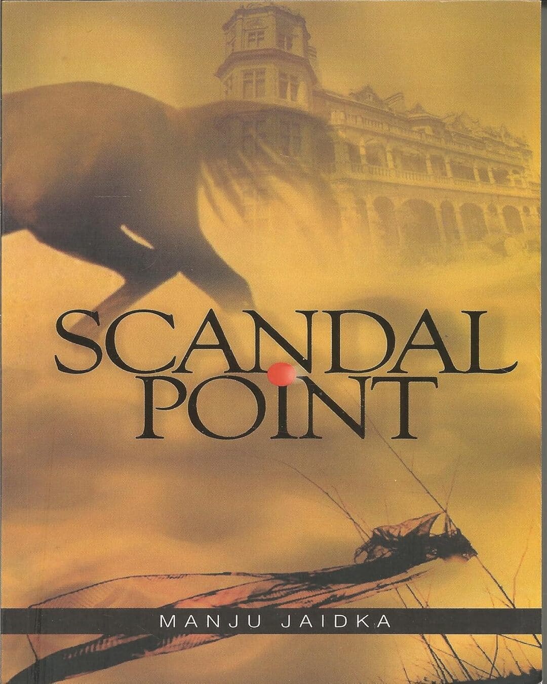 Scandal Point by Manju Jaidka [Paperback]