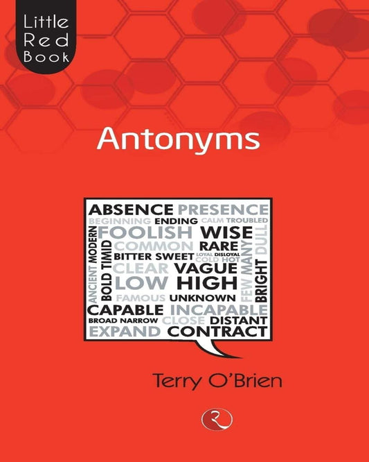 LITTLE RED BOOK: Antonyms by Terry O'Brien [Paperback]