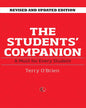 The Students’ Companion: A Must for Every Student by Terry O’Brien [Paperback]
