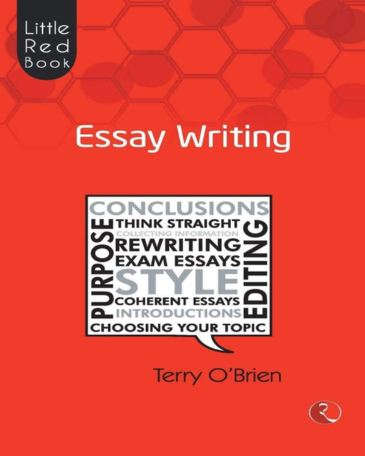LITTLE RED BOOK: Essay Writing by Terry O’Brien [Paperback]