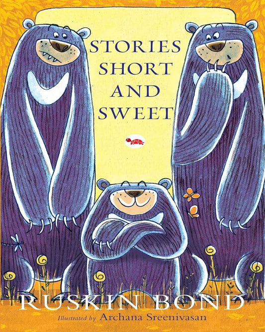 Stories Short and Sweet by Ruskin Bond [Paperback ]