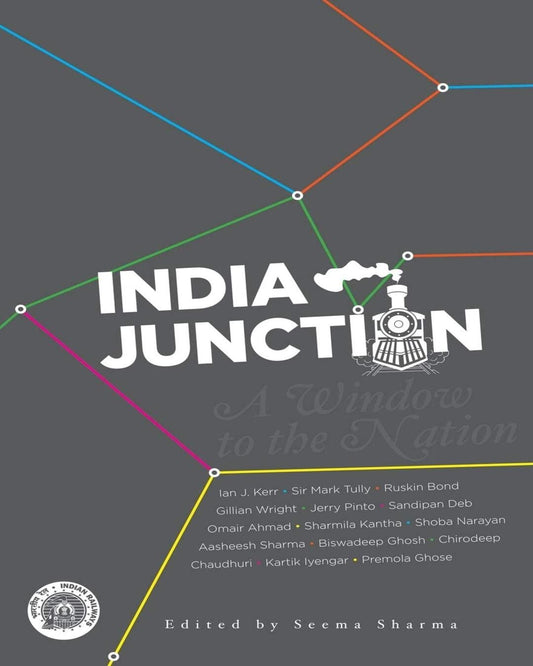 India Junction A Window To The Nation by Several [Hardcover]