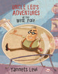 Uncle Leo's Adventures At The West Pole by Yannets Levi [Hardcover]