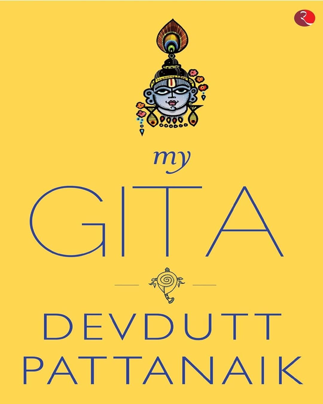 My Gita by Devdutt Pattanaik [Paperback]