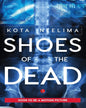 Shoes Of The Dead by Kota Neelima [Paperback]