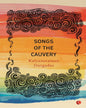 Songs Of The Cauvery by Kalyanaraman Durgadas [Paperback]