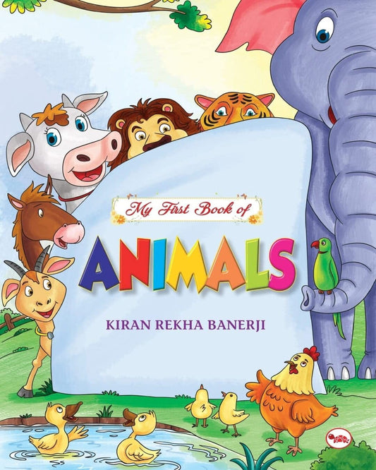 My First Book Of Animals by Kiran Rekha Banerji  [Paperback]