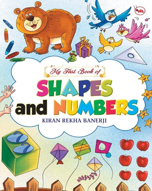 My First Book Of Shapes And Numbers by Kiran Rekha Banerji [Paperback]
