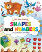 My First Book Of Shapes And Numbers by Kiran Rekha Banerji [Paperback]