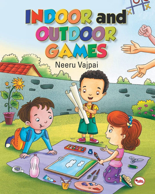 Indoor And Outdoor Games by Kiran Rekha Banerji [Paperback]