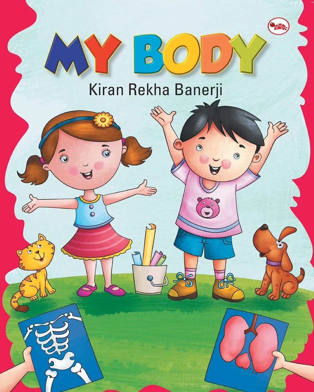 My Body by Kiran Rekha Banerji  [Paperback]