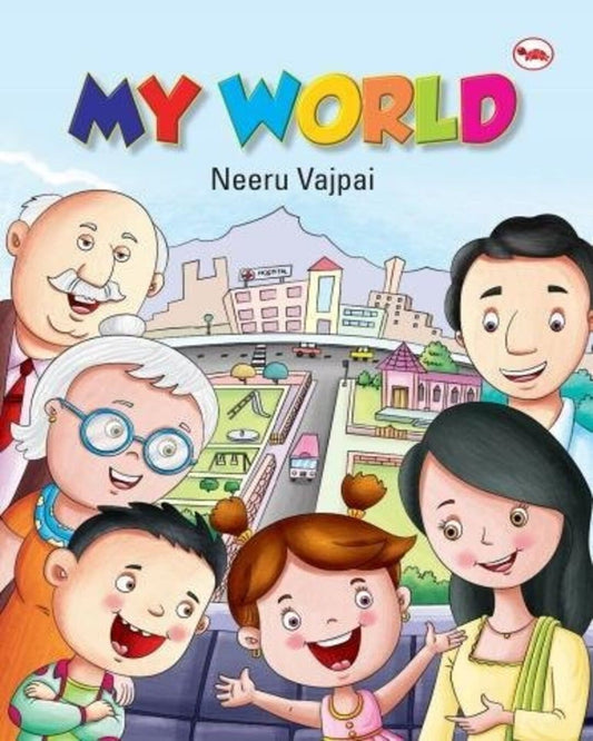 My World by Neeru Vajpai [Paperback]
