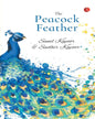The Peacock Feather by Sunil Kapoor and Sudhir Kapoor [Paperback]