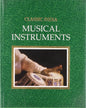 Classic India Musical Instruments by Dr. Suneera Kasliwal [Hardcover]