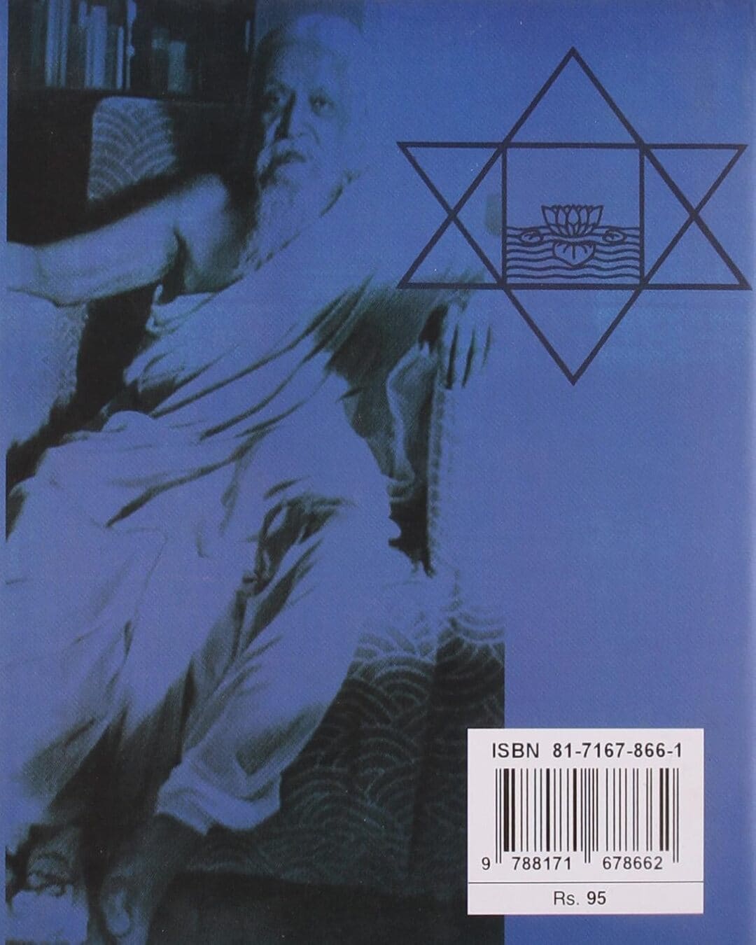 Sri Aurobindo The Spiritual Revolutionary by Atulindra Nath C [Hardcover]