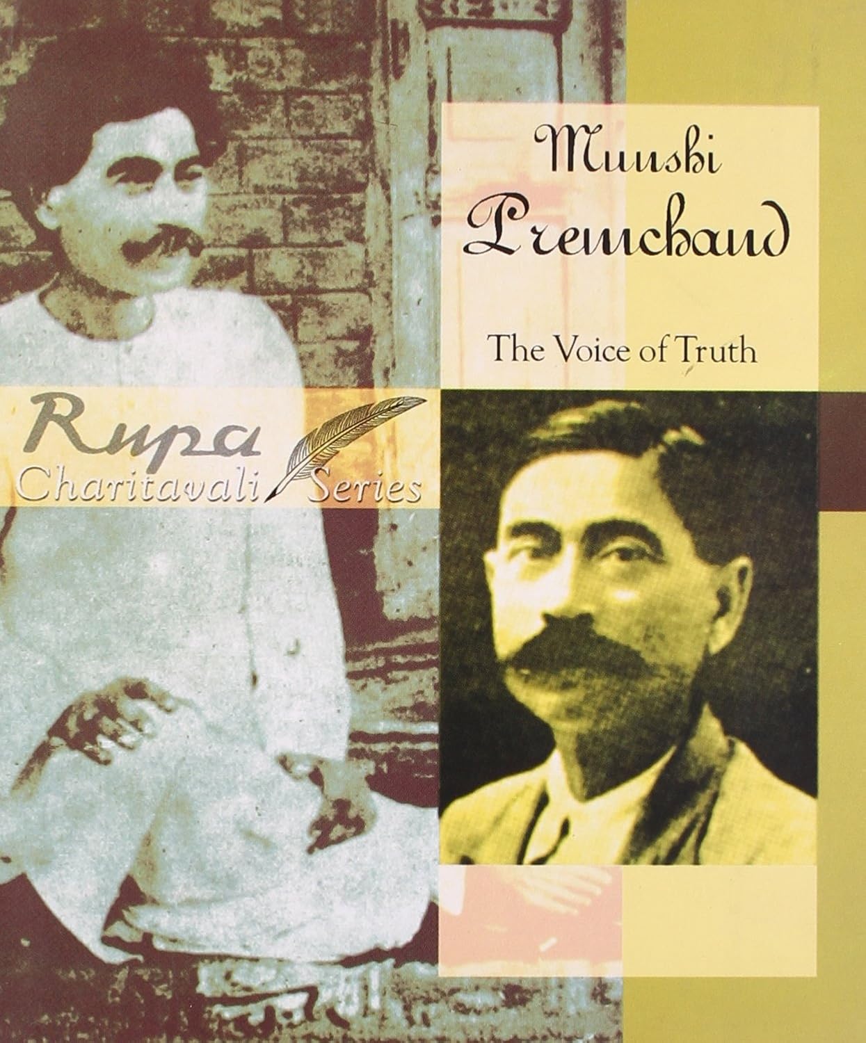 Munshi Premchand : The Voice Of Truth [Hardcover ]
