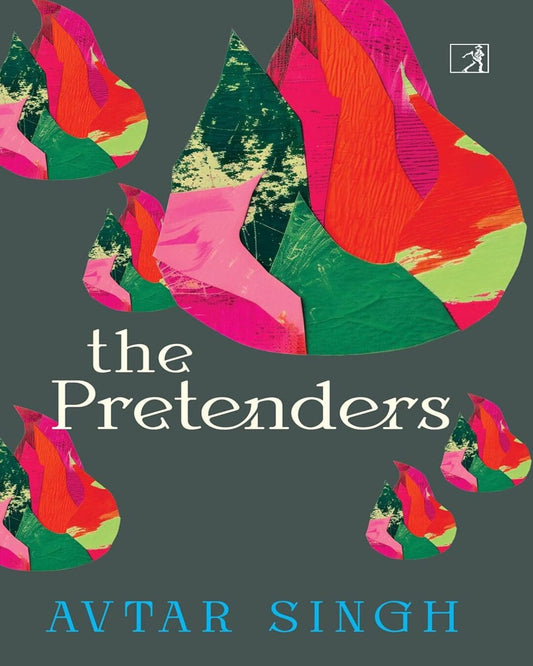 The Pretenders by Avtar Singh [Hardcover]