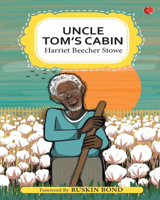 Uncle Tom's Cabin by Harriet Beecher Stowe [Paperback]