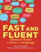 Fast and Fluent; Memory hacks to learn any language by Akhila Phadnis and Meghna Chandrika Narendran [Paperback]