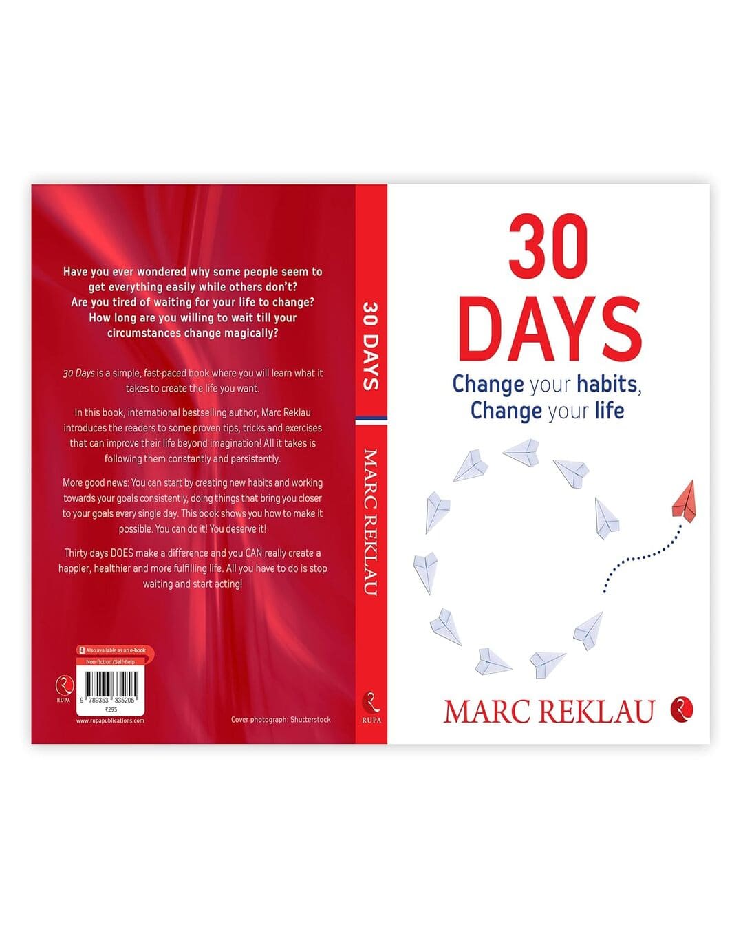30 DAYS: Change your habits, Change your life by Marc Reklau [Paperback]