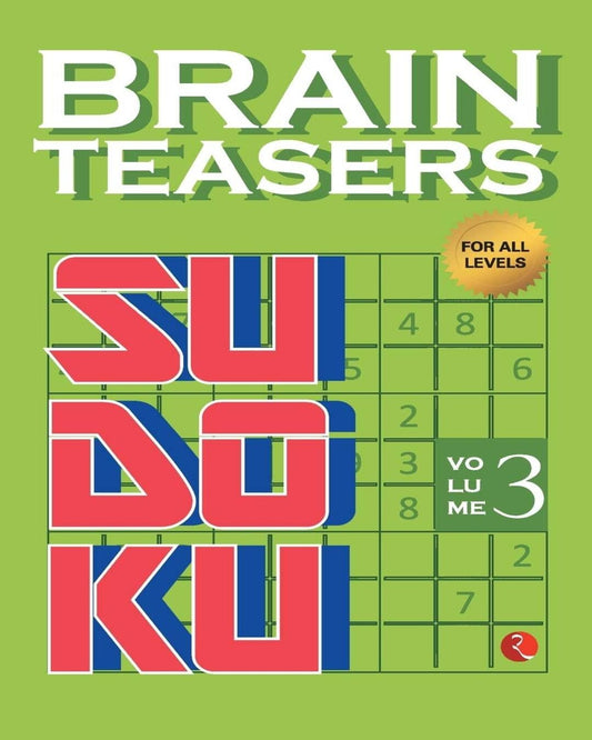 Brain Teasers Sudoku Volume 3 [Paperback]