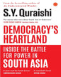 Democracy’S Heartland by S.Y. Quraishi [Paperback]