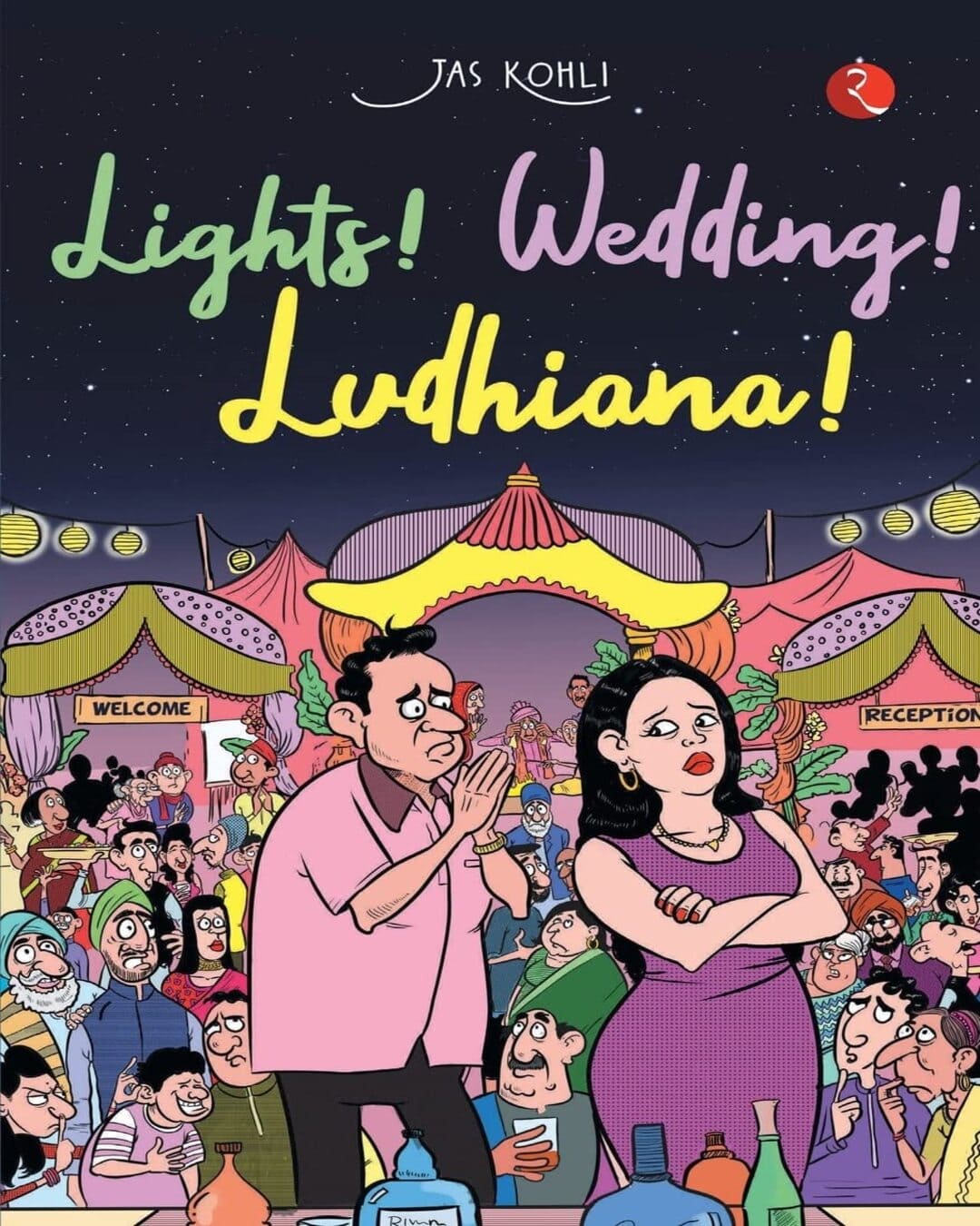 Lights! Wedding! Ludhiana! by Jas Kohli [Paperback]