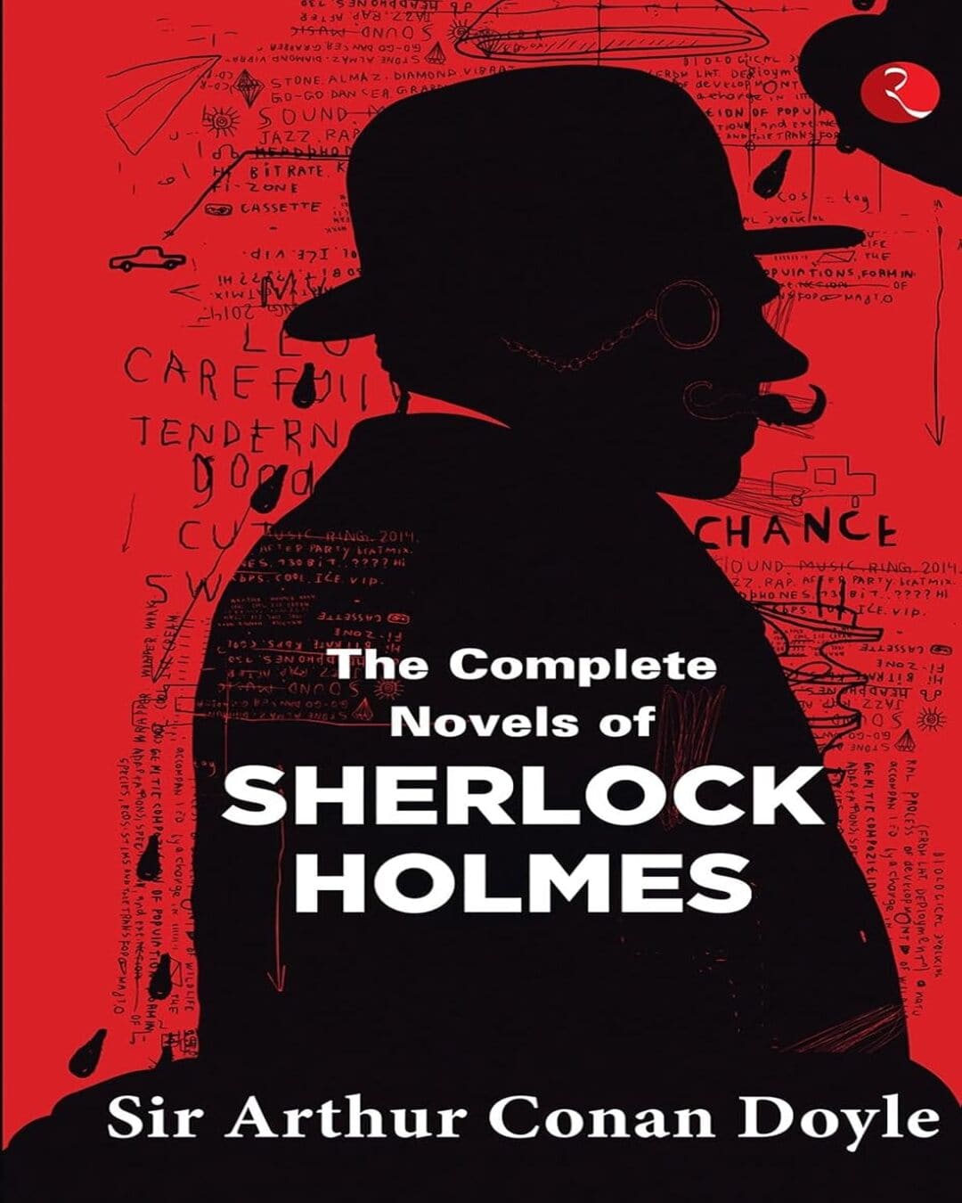 Complete Novels Of Sherlock Holmes by Arthur Conan Doyle [Paperback]