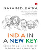 India In A New Key by Narain D. Batra [Hardcover]