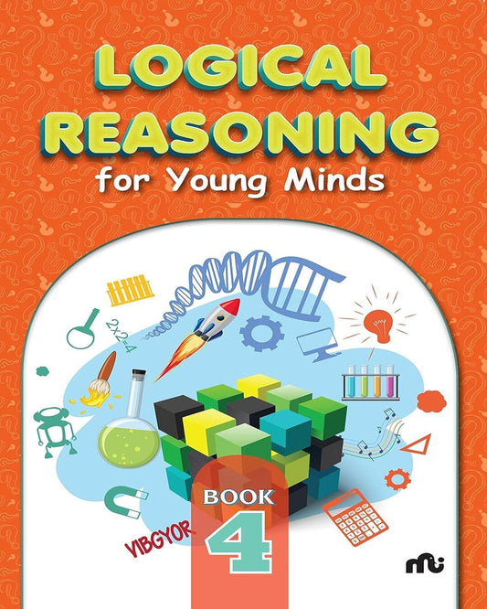 Logical Reasoning For Young Minds Level 4 [Paperback ]