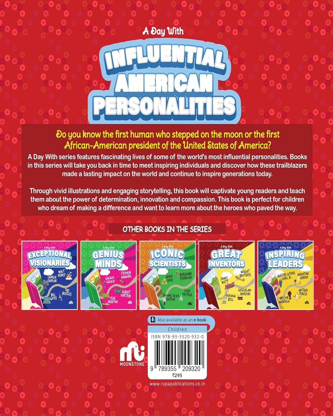 A Day With Influential American Personalities: Neil Armstrong, Barack Obama, John F. Kennedy and Abraham Lincoln [Paperback]