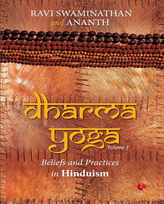 Dharma Yoga : Volume 1 by Ravi Swaminathan And Ananth [Paperback]