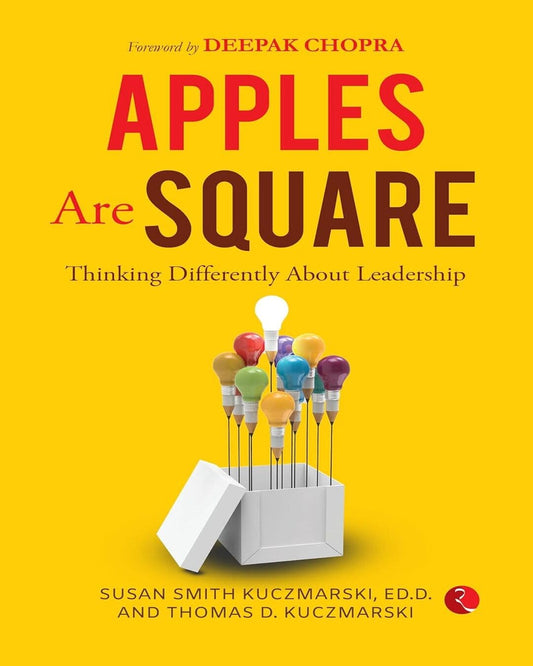 Apples Are Square by Thomas D. Kuczmarski and Susan Smith Kuczmarski [Paperback ]