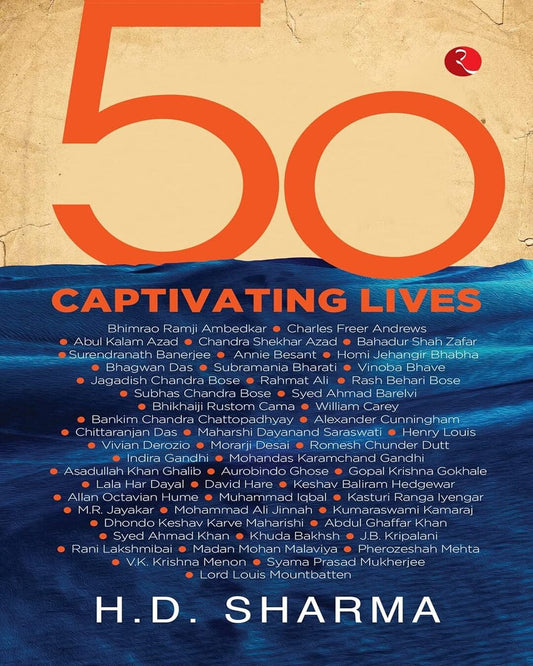 50 Captivating Lives by H.D. Sharma [Paperback]