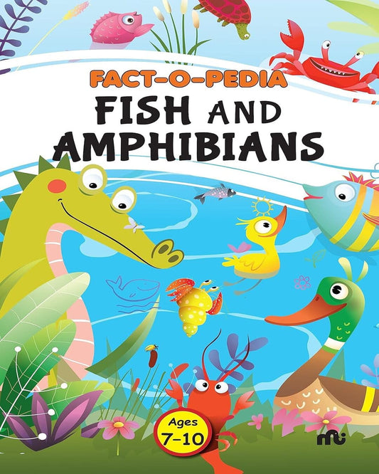 Fact-o-pedia: Fish And Amphibians by Moonstone [Paperback]