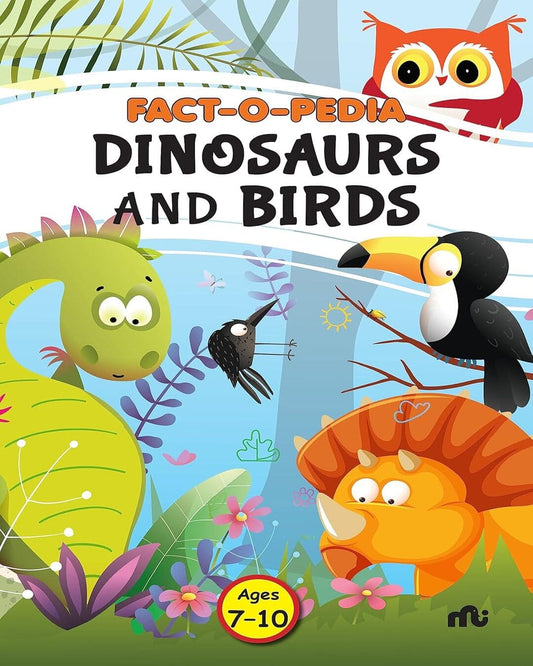 Fact-o-pedia: Dinosaurs And Birds by Moonstone [Paperback]