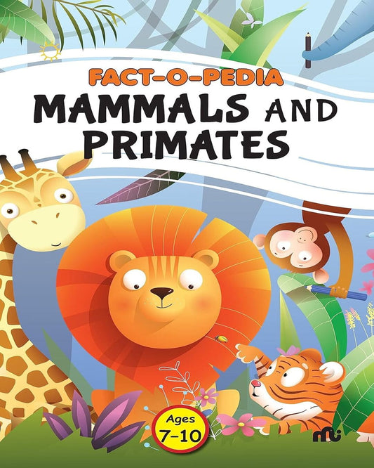 Fact-o-pedia: Mammals And Primates by Moonstone [Paperback]