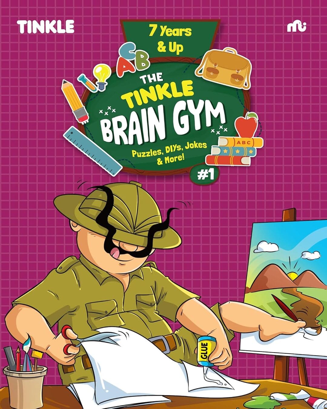 The Tinkle Brain Gym Vol1 : Puzzles, DIYs, Jokes & More! [Paperback]