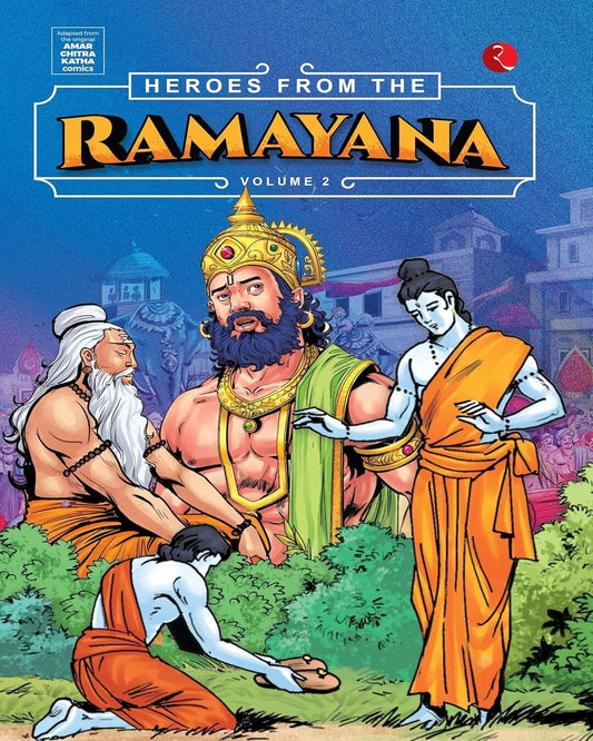 Heroes From The Ramayana Volume 2 by Amar Chitra Katha [Paperback]