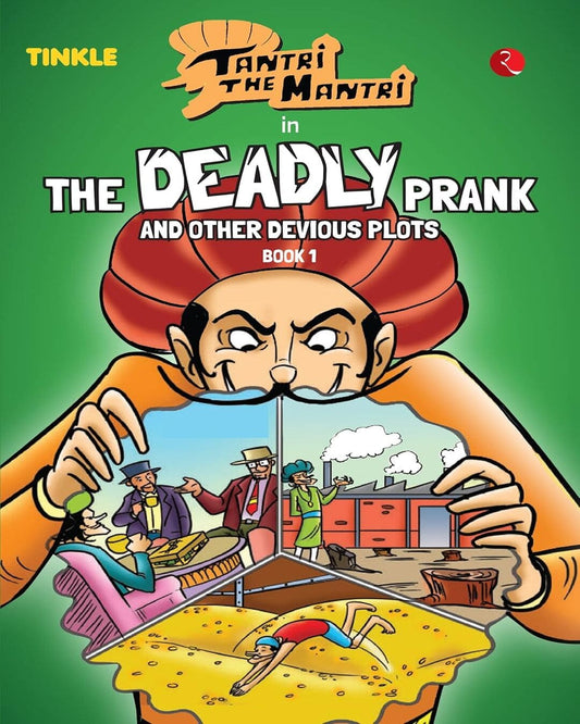 Tantri the Mantri: The Deadly Prank and Other Stories: Book 1 by Amar Chitra Katha [Paperback]