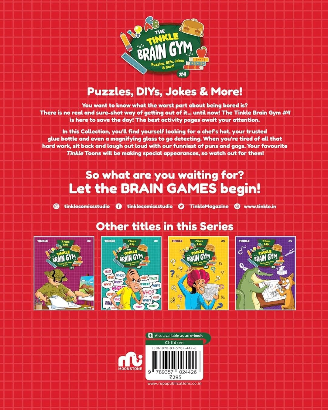 The Tinkle Brain Gym Vol4 Puzzles, DIYs, Jokes & More! [Paperback]