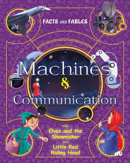 Facts And Fables Machines And Communication by Moonstone [Paperback]