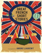 Greatest French Stories by Andre Laurent [Paperback]